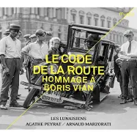 OUTHERE LE CODE DE LA ROUTE. HOMMAGE A BORIS VIAN