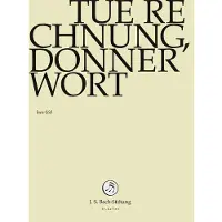 OUTHERE Chor & Orchester Der J.S. Bach-Stiftung, Rudolf Lutz - J.S. Bach: Tue Rechnung, Donnerwort Bwv1 (DVD)
