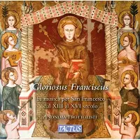 OUTHERE Anonima Frottolisti - Gloriosus Franciscus: La Music San Francesco Dal XIII Al XVI Secolo (CD)