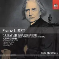 OUTHERE Risto-Matti Marin - Franz Liszt: Complete symphonic poems transcribed by August Stradal volume 3 (CD)