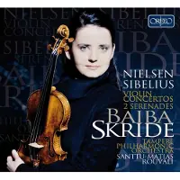 OUTHERE Baiba Skride, Santtu-Matias Rouvali, Tampere Philharmonic Orchestra - Sibelius, Nielsen: Violin Concertos | 2 Serenades (2 CD)