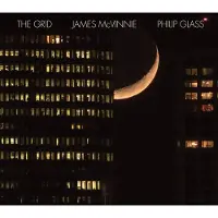 OUTHERE James McVinnie - Glass: The Grid (CD)