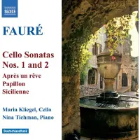 OUTHERE Maria Kliegel & Nina Tichman - Fauré: Works For Cello & Piano (CD)