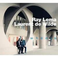 OUTHERE Ray Lema & Laurent De Wilde - Wheels (CD)