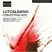 OUTHERE Giorgio Koukl & Virginia Rossetti - Lutoslawski: Complete Piano Music (CD)