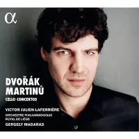 OUTHERE Victor Julien-Laferrière, Orchestre Philharmonique De Liège, Gergely Madaras - Dvorák & Martinů: Cello Concertos (CD)