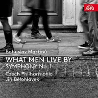 Ginza.se The Czech Philharmonic Orchestra, Jiri Belohlávek - Martinů: What Men Live By | Symphony No.1 (CD)