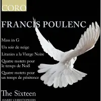 OUTHERE The Sixteen, Harry Christophers - Poulenc: Mass In G | Un Soir De Neige | Litanies À La Vierge (CD)