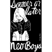 Konkurrent Neo Boys - Sooner Or Later (2 LP)