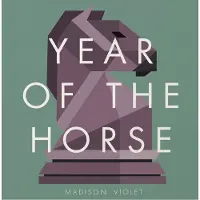 Coast2Coast Madison Violet - Year Of The Horse (CD)