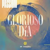 Coast2Coast Passion - Glorioso Dia (CD)