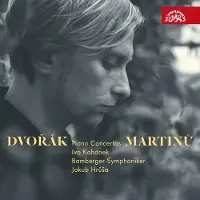OUTHERE Ivo Kahanek , Bamberger Symphoniker, Jakob Hrusa - Piano Concertos Dvořák & Martinu (CD)