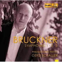 OUTHERE Philharmonie Festiva, Gerd Schaller - Bruckner: Symphonies 1, 2 & 3 (3 CD)