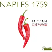 OUTHERE La Cicala Baroque Ensemble & Inês D'vena - Naples 1759 (CD)