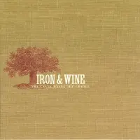 Konkurrent Iron & Wine - The Creek Drank The Cradle (LP)