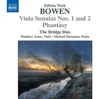 OUTHERE York Bowen, The Bridge Duo - Edwin York Bowen: Viola Sonatas Nos. 1 and 2 | Phantasy, Op. 54 (CD)