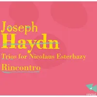 OUTHERE Rincontro - Haydn: Trios For Nicolaus Esterhazy (CD)