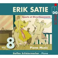 OUTHERE Steffen Schleiermacher - Satie: Piano Music Vol. 8 (CD)