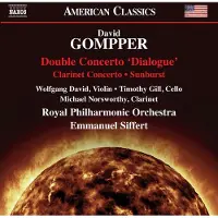 OUTHERE Timothy Gill, Michael Norsworthy, Royal Philharmonis Orchestra, Emmanuel Siffert - Gompper: Double Concerto 'Dialogue' - Clarinet Concerto (CD)