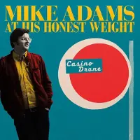 Konkurrent Mike Adams At His Honest Weight - Casino Drone (CD)