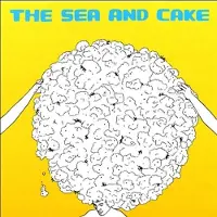 Konkurrent The Sea And Cake - Sea And Cake (CD)