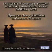 OUTHERE Luciano Franca & Filippo Pantieri - Opere Per Oboe E Pianoforte Tra Ottocento E Novecento (CD)