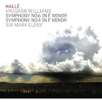 OUTHERE Hallé Orchestra, Mark Elder - Williams: Symphony No. 6 In E Minor | Symphony No. 4 In F Minor (CD)