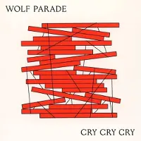 Konkurrent Wolf Parade - Cry Cry Cry (2 LP) (Coloured Vinyl)