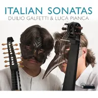 OUTHERE Duilio Galfetti & Luca Pianca - Italian Sonatas (CD)