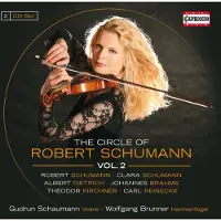 OUTHERE Brunner Schaumann - The Circle Of Robert Schumann, Vol.2 (2 CD)