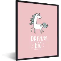 PosterMonkey Poster in fotolijst kind - Eenhoorn - Kinderen - Quotes - Dream big - Meisjes - Roze - Wanddecoratie meisjes - Poster kinderkamer - 30x40 cm - Poster eenhoorn