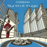 Konkurrent Chasman - Synth-E-Fuge (LP)