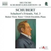 OUTHERE Rainer Trost & Ulrich Eisenlohr - Schubert's Friends Volume Vol.3 (CD)