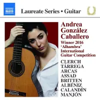OUTHERE Andrea González Caballero - Guitar Laureate Recital (CD)