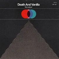 Konkurrent Death And Vanilla - From Above (7" Single) (Coloured Vinyl)