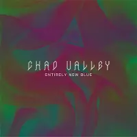 Ginza.se Chad Valley - Entirely New Blue (LP)