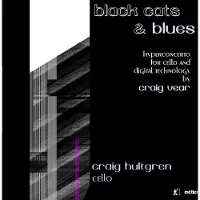 OUTHERE Craig Hultgren - Black Cats And Blues (CD)