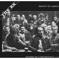 Konkurrent The Ex - Dignity Of Labour (LP)