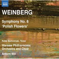 Naxos Symphony No. 8 " Polish Flowers "