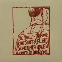 Konkurrent Thee Silver Mt. Zion Memorial Orchestra - He Has Left Us Alone But Shafts Of Light Sometimes Grace The Corner Of Our Rooms… (LP)