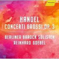 Cd Berliner Barock Solisten & Reinhard Goebel - Händel Concerti Grossi Op. 3