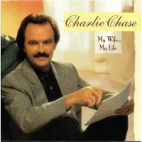Coast2Coast Charlie Chase - My Wife... My Life (CD)