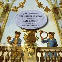 OUTHERE Dan Laurin - Roman: The 12 Flute Sonatas Nos 6-12 (SACD)