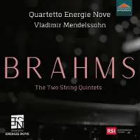 OUTHERE Vladimir Mendelssohn & Quartetto Energie Nove - Brahms: The Two String Quintets (CD)