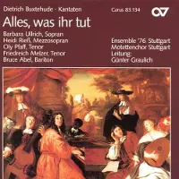 OUTHERE Ensemble '76 Stuttgart, Motettenchor Stuttgart, Günter Graulich - Buxtehude: Alles, Was Ihr Tut (CD)