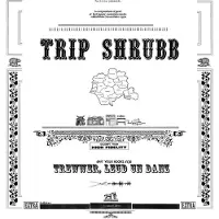 Konkurrent Trip Shrubb - Trewwer, Leud Un Danz (LP)