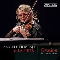 OUTHERE Angèle Dubeau & La Pietà - Ovation En Concert, Live (CD)
