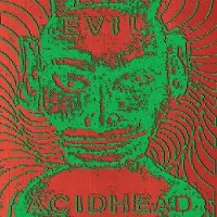 Konkurrent Evil Acidhead - In The Name Of All That Is Unholy (CD)