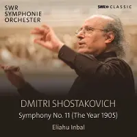 OUTHERE Eliahu Inbal, SWR Symphonieorchester - Shostakovich: Symphony No. 11 (The Year 1905) (CD)