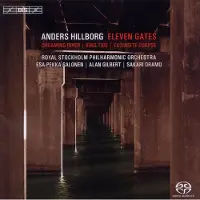 OUTHERE Royal Stockholm Philharmonic Orchestra - Hillborg: Eleven Gates | King Tide | Exquisite Corpse | Dreaming River (SACD)